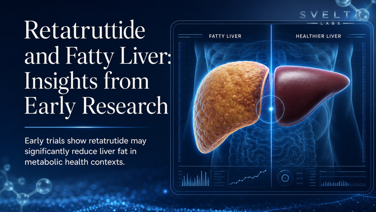 Retatrutide and Fatty Liver: Insights from Early Research